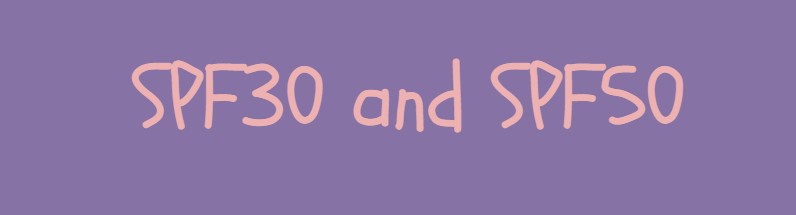spf30 and spf50